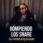 Rompiendo Los Snare (feat. Dj Goldo & Dj Urban)