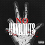 NO HANDOUTS (Explicit)