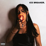 ICE BREAKER (Explicit)