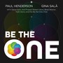 Be the One (feat. Steve Gorn, Anil Prasad, Robert Hinrix, Brad Warren, Yoshi Aono & Betheonechoir)