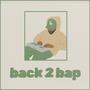 Back 2 Bap