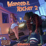 Wanted & Richer 2 (Explicit)