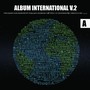 Album International, Vol. 2 (Être Humain)