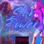 Star Power (Explicit)