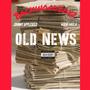 Old News (Explicit)