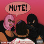 Mute (Explicit)