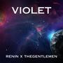 Violet (feat. TheGentleMen)