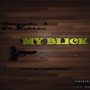 My Blick (Explicit)