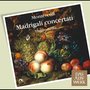 Monteverdi - Madrigali Concertati