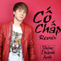 Cố Chấp (Remix)