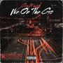 We On The Go (Explicit)