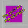 Pa que no me Olvides (Instrumental)