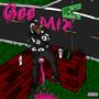 Gee Mix (Explicit)