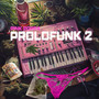 Prolofunk2 (Explicit)