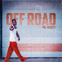 Off Road (Explicit)