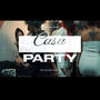 Casa Party (feat. Jay Fizzle) [Explicit]