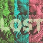 Lost (Explicit)