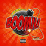 Boomin (Explicit)