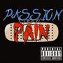 Passion over pain (Explicit)