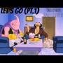Let's Go (Pt.1) (feat. DRVPPA) [Explicit]