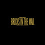 Bricks In The Mail (Explicit)