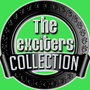 The Exciters Collection