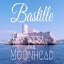 Bastille (feat. Moonhead) [Explicit]