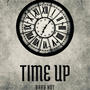 Time Up (Explicit)