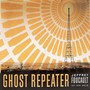 Ghost Repeater