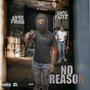 No Reason (feat. SYN Fattz) [Explicit]