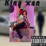 KING XAN (feat. Hidef X) [Explicit]