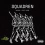Squadren Freestyle (feat. Rayy Blank) [Explicit]
