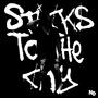 Sticks To The City (Radio Edit)