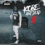 Kobe Aint Dead 2 (Explicit)