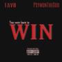 WIN (feat. PsymonTheGod) [Explicit]