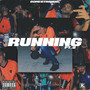 Running, Pt. 2 (Explicit)