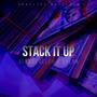 Stack it up (feat. Dylnn) [Explicit]