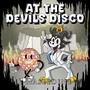 At The Devil's Disco