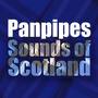 Panpipes Sounds of Scotland