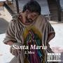 Santa Maria (Explicit)