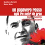 Un papavero rosso ogni tre metri de gran. Romeo Isipetto: un eroe imbarazzante