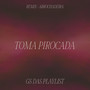 Toma Pirocada (Explicit)