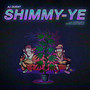 Shimmy-Ye