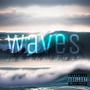 Waves (feat. Pat 2x) [Explicit]