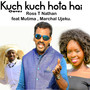 Kuch Kuch Hota Hai Kinyarwanda (Cover)