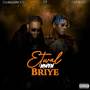 Etwal Mwen Briye (Explicit)