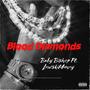 Blood Diamonds (feat. Lewskimoney) [Explicit]