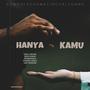 HANYA KAMU (feat. SheikhSonic & LanHensem) [Explicit]