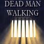 DEAD MAN WALKIN (Explicit)