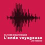 L'onde voyageuse (Version Live)